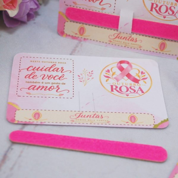 Outubro Rosa Cartão para Mini Lixa (com Mini Lixa Inclusa)